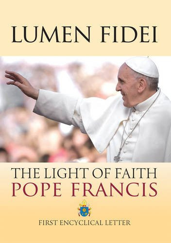 Lumen fidei the - lumen, fidei.